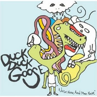 duckduckgoose_morenoise